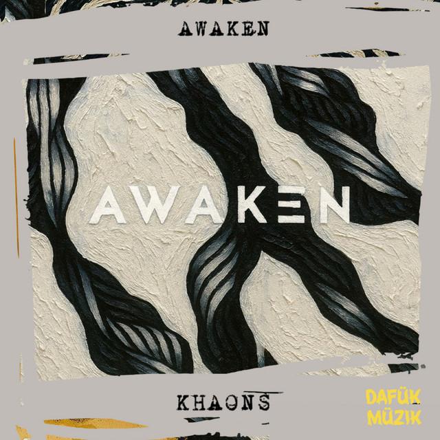 Awaken